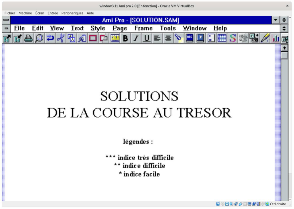Capture d'écran de Windows 3.11 lancé dans une machine virtuelle Virtualbox. Le document SOLUTION.SAM  a pour titre "SOLUTIONS DE LA COURSE AU TRESOR".